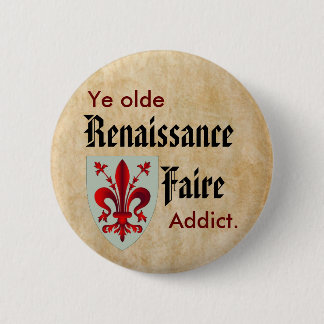 Chapa Redonda De 5 Cm Adicto a YE Olde RenFaire