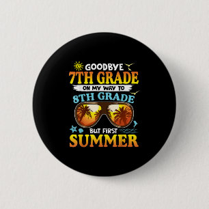 Chapa Redonda De 5 Cm Adiós Graduación De 7º Grado A 8º Grado Hola Su