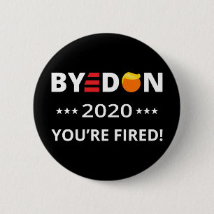 Chapa Redonda De 5 Cm AdiósDon 2020 ¡Estás Despedido! Arte Divertido de