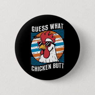 Chapa Redonda De 5 Cm Adivina Qué Pollito Trasero Amantes De Pollo Diver