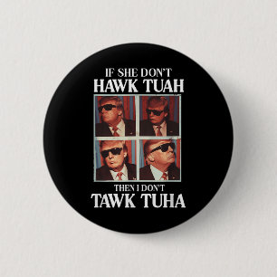 Chapa Redonda De 5 Cm Aeropuerto de Hawk Tush 2024