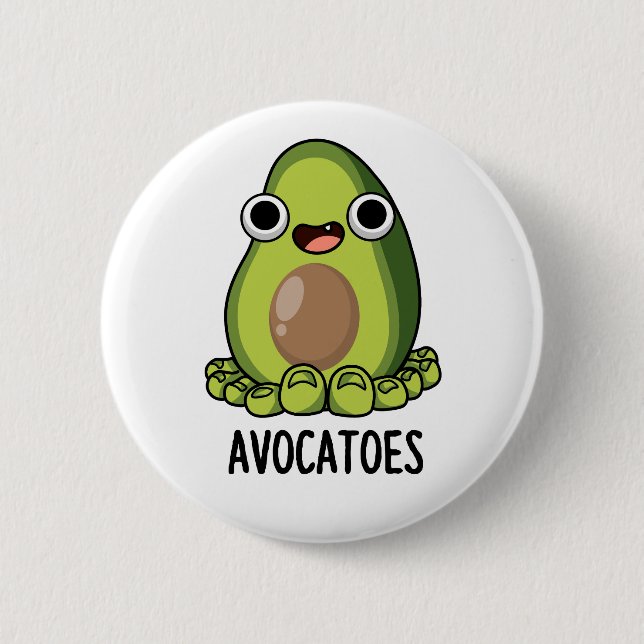 Chapa Redonda De 5 Cm Aguacate-dedos de pie Funny Aguacate Puns (Anverso)