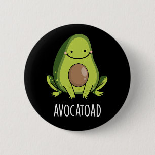 Chapa Redonda De 5 Cm Aguacate Funny Aguacate Toad Pun Dark BG