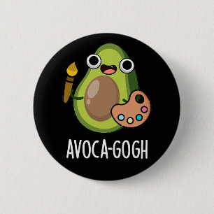 Chapa Redonda De 5 Cm Aguacate-gogh Funny Artista Aguacate Pun Dark BG