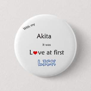 Chapa Redonda De 5 Cm Akita Love at First Lick Button