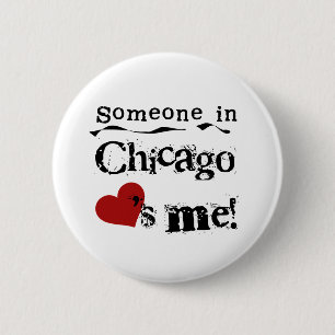 Chapa Redonda De 5 Cm Alguien en Chicago