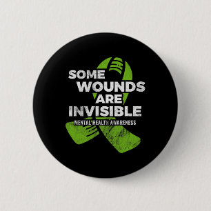 Chapa Redonda De 5 Cm Algunas Heridas Invisible Mental Health Awareness
