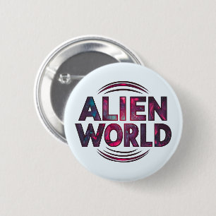Chapa Redonda De 5 Cm Alien World