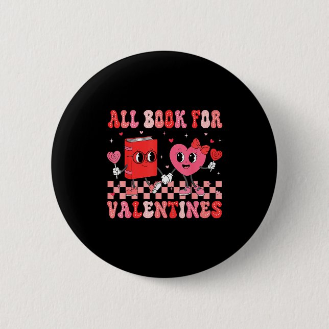 Chapa Redonda De 5 Cm All Booked For Valentine Book Librarian Teacher Wo (Anverso)