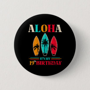 Chapa Redonda De 5 Cm Aloha 19 cumpleaños Hawaii Playa Tropical Surfing 