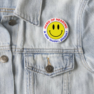Chapa Redonda De 5 Cm Alteración auditiva Smiley Pin