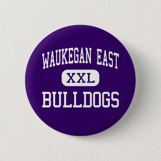 Chapa Redonda De 5 Cm Alto del este de Waukegan - bulldoges - - Waukegan