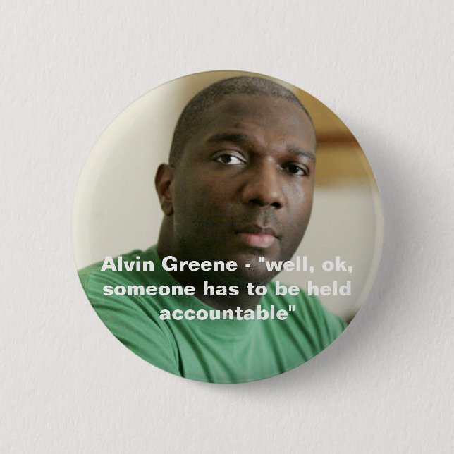 Chapa Redonda De 5 Cm Alvin Greene (Anverso)