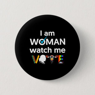 Chapa Redonda De 5 Cm Am Woman Watch Me Votó 1