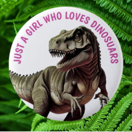 Chapa Redonda De 5 Cm Ama al CHICA de los dinosaurios
