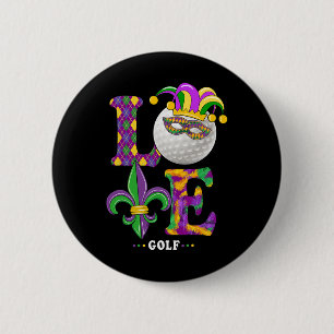 Chapa Redonda De 5 Cm Ama el disfraz de golf de Mardi Gras Carnaval aman