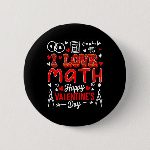 Chapa Redonda De 5 Cm Ama las matemáticas Feliz día de San Valentín Prof