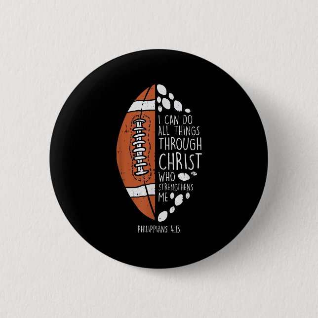 Chapa Redonda De 5 Cm American Football I Can Do Things Bible God Jesus  (Anverso)