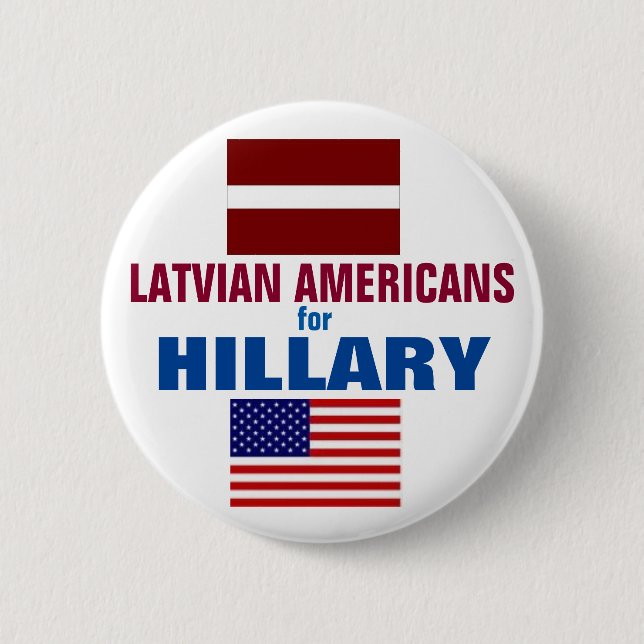 Chapa Redonda De 5 Cm Americanos letones para Hillary 2016 (Anverso)