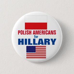 Chapa Redonda De 5 Cm Americanos polacos para Hillary 2016