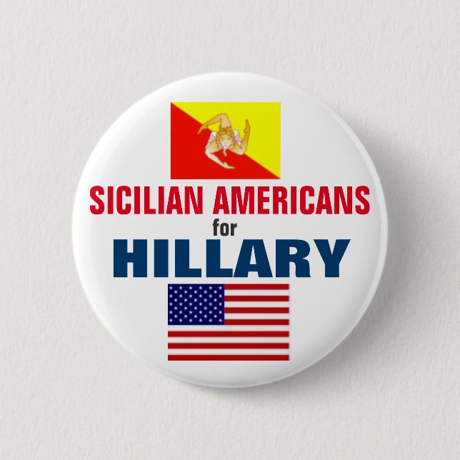Chapa Redonda De 5 Cm Americanos sicilianos para Hillary 2016 (Anverso)