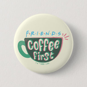 Chapa Redonda De 5 Cm AMIGOS™   Café primero