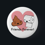 Chapa Redonda De 5 Cm amigos para siempre, amigos para siempre!<br><div class="desc">Un pin para mostrar el verdadero amor (:</div>