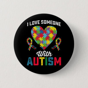 Chapa Redonda De 5 Cm Amo a alguien con conciencia del autismo