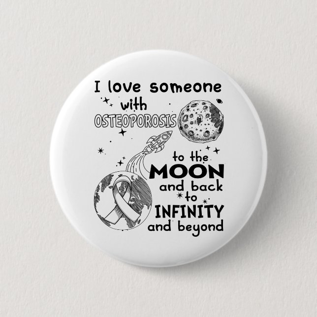 Chapa Redonda De 5 Cm Amo a alguien con Osteoporosis Conciencia (Anverso)