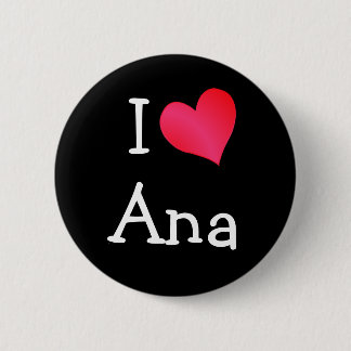 Chapa Redonda De 5 Cm Amo a Ana