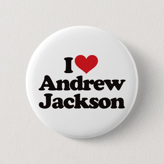 Chapa Redonda De 5 Cm Amo a Andrew Jackson (Anverso)