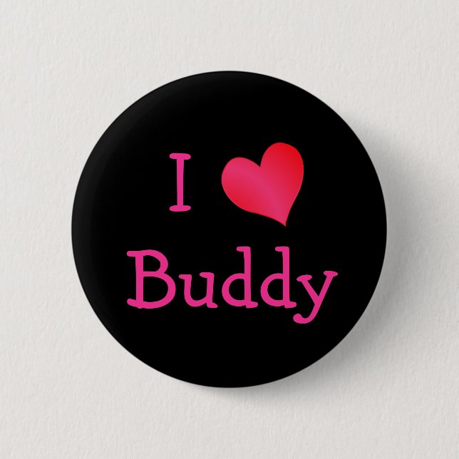 Chapa Redonda De 5 Cm Amo a Buddy (Anverso)