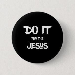 Chapa Redonda De 5 Cm Amo a Jesús Divertido Hazlo Por el Jesús Cristiano