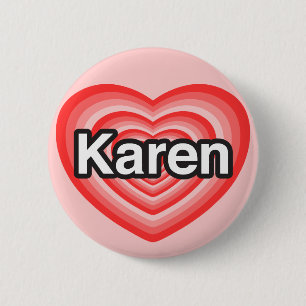 Chapa Redonda De 5 Cm Amo a Karen. Te amo Karen. Corazón
