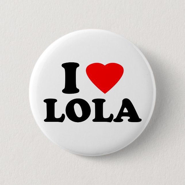 Chapa Redonda De 5 Cm Amo a Lola (Anverso)