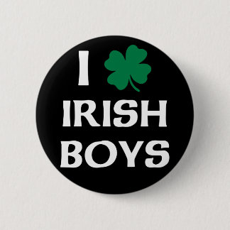 Chapa Redonda De 5 Cm Amo a los chicos irlandeses