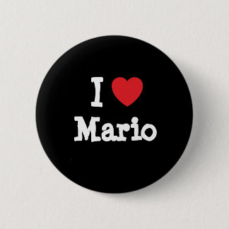 Chapa Redonda De 5 Cm Amo a Mario personalizado de corazón personalizado