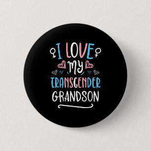 Chapa Redonda De 5 Cm Amo a mi nieto transgénero Orgullo trans LGBT band