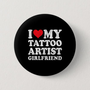 Chapa Redonda De 5 Cm Amo a mi novia artista de tatuajes divertido novio