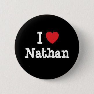 Chapa Redonda De 5 Cm Amo a Nathan personalizado personalizado