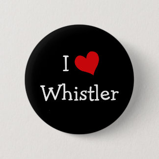 Chapa Redonda De 5 Cm Amo a Whistler