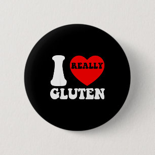 Chapa Redonda De 5 Cm Amo El Gluten Me Encanta El Gluten Calorías Carboh