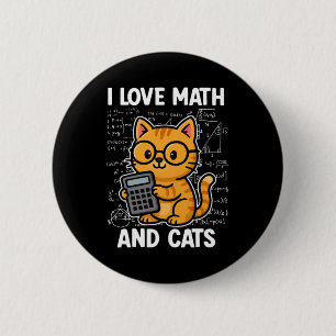 Chapa Redonda De 5 Cm Amo las Matemáticas y los Gatos