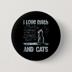 Chapa Redonda De 5 Cm Amo Las Matemáticas Y Los Gatos Gato Divertido Ama
