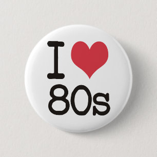 Chapa Redonda De 5 Cm ¡Amo los productos 80s y los diseños!