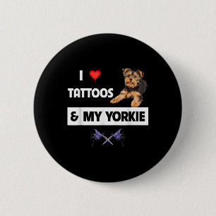 Chapa Redonda De 5 Cm Amo Los Tattoos Y Mi Terrier Yorkie Dog Yorkshire