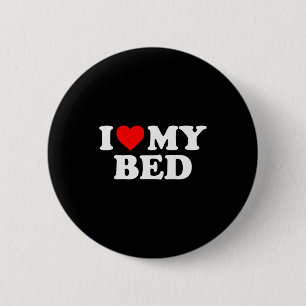 Chapa Redonda De 5 Cm Amo mi cama - Corazón Rojo
