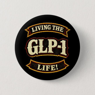 Chapa Redonda De 5 Cm Amo mis GLP-1s/Vivo la vida GLP-1