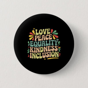 Chapa Redonda De 5 Cm Amor Paz Igualdad Amabilidad Inclusión Histo Negro