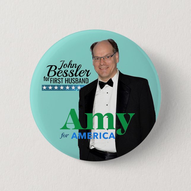 Chapa Redonda De 5 Cm Amy Klobuchar 2020 / John Bessler para First Husba (Anverso)